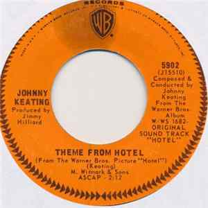 Johnny Keating - Theme From Hotel / This Year FLAC