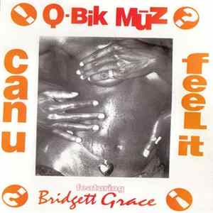 Q-Bik Mūz Featuring Bridgett Grace - Can U Feel It? FLAC