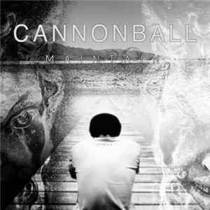 Cannonball - Maintain FLAC