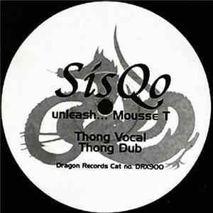 SisQo - Unleash... Mousse T FLAC