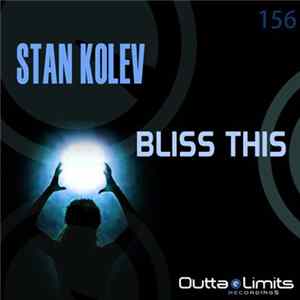 Stan Kolev - Bliss This FLAC