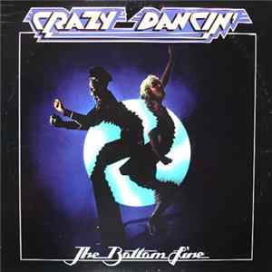 The Bottom Line - Crazy Dancin' FLAC