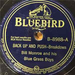 Bill Monroe And His Blue Grass Boys - Back Up And Push FLAC