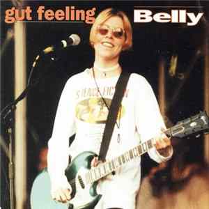 Belly - Gut Feeling FLAC