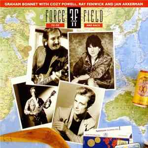 Forcefield III - To Oz And Back FLAC