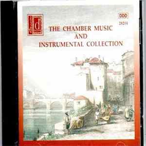 Various - The Chamber Music And Instrumental Collection FLAC