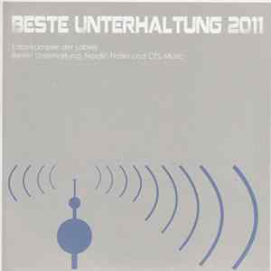 Various - Beste Unterhaltung 2011 - Labelsampler Der Labels Beste! Unterhaltung, Nordic Notes Und CPL-Music FLAC