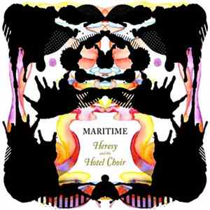 Maritime - Heresy And The Hotel Choir FLAC