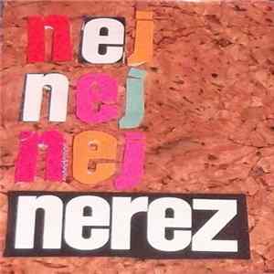 Nerez - Nej Nej Nej FLAC