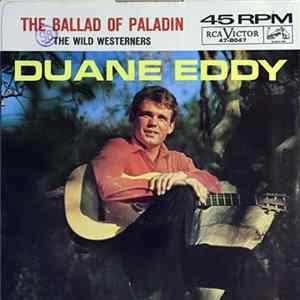 Duane Eddy - The Ballad Of Paladin / The Wild Westerners FLAC