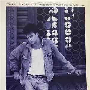 Paul Young - Why Does A Man Have To Be Strong FLAC