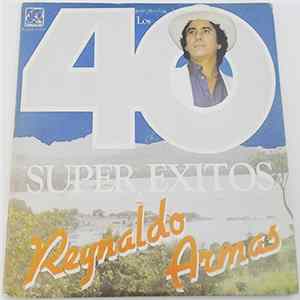 Reynaldo Armas - 40 Éxitos De Reynaldo Armas FLAC