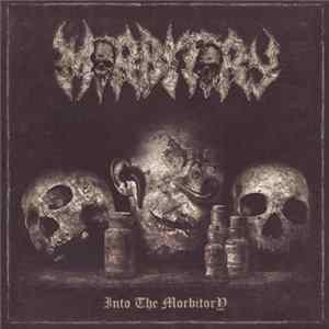 Morbitory - Into The Morbitory FLAC