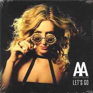 Ashley Allen - Let's Go FLAC
