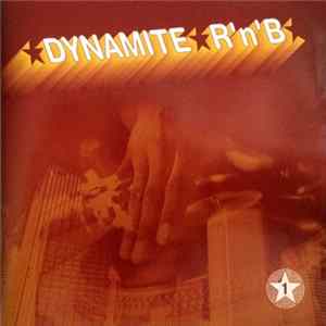 Various - Dynamite R'n'B FLAC