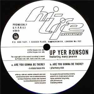 Up Yer Ronson Featuring Mary Pearce - Are You Gonna Be There? FLAC