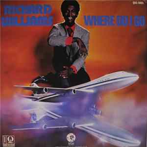 Richard Williams - Where Do I Go FLAC