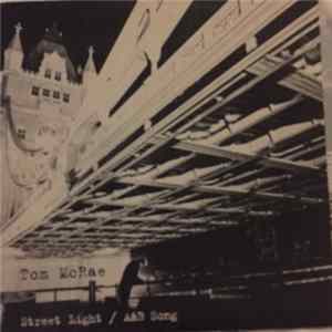 Tom McRae - Street Light / A&B Song FLAC