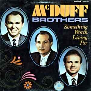 McDuff Brothers - Something Worth Living For FLAC
