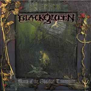 Blackqueen - March Of The Obsidian Triumvirate FLAC