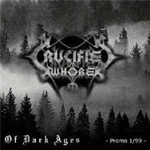 Crucified Whore - Of Dark Ages FLAC