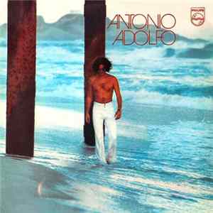Antonio Adolfo - Antonio Adolfo FLAC
