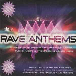 Various - This Is... Rave Anthems FLAC