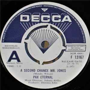 Pax Eternal - A Second Chance Mr. Jones / See Him As Your Brothers FLAC