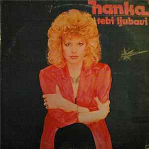 Hanka - Tebi Ljubavi FLAC
