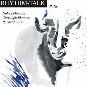 Rhythm-Talk, Noby Lehmann - Pulse FLAC