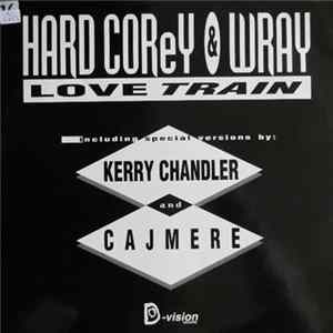 Hard Corey & Wray - Love Train FLAC