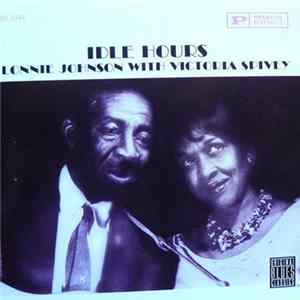 Lonnie Johnson With Victoria Spivey - Idle Hours FLAC