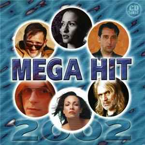 Various - Mega Hit 2002 FLAC