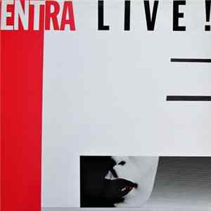 Entra - Live! FLAC