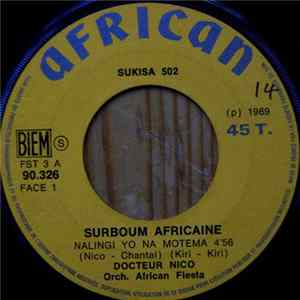 Docteur Nico, Orch. African Fiesta - Nalingi Yo Na Motema / Ozali Suka Ya Mobali FLAC