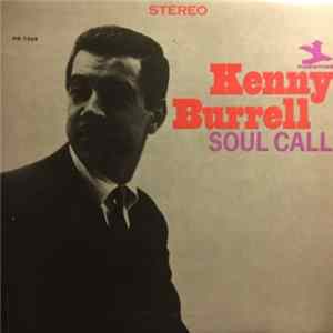 Kenny Burrell - Soul Call FLAC
