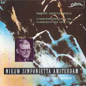 Dmitry Shostakovich, Nieuw Sinfonietta Amsterdam, Lev Markiz - Kammersinfonie Opus 110a - Kammersinfonie Opus 118a FLAC