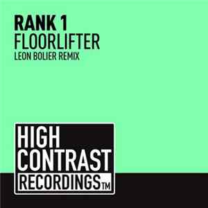 Rank 1 - Floorlifter (Leon Bolier Remix) FLAC