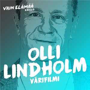 Olli Lindholm - Värifilmi FLAC