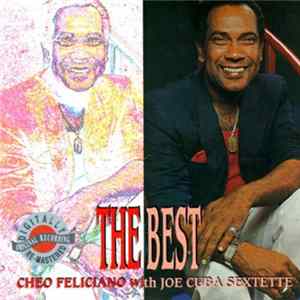 Cheo Feliciano With Joe Cuba Sextette - The Best FLAC
