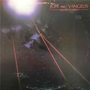 Jon And Vangelis - Short Stories FLAC