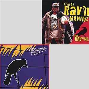 Ravyns - I'm A Rav'n Maniac FLAC
