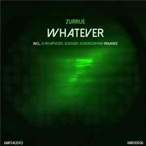 Zurrue - Whatever FLAC