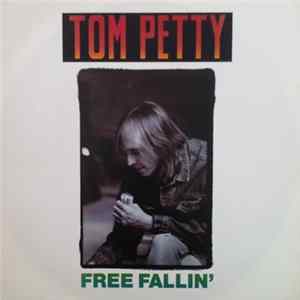 Tom Petty - Free Fallin' FLAC