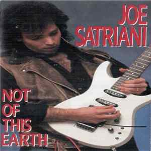 Joe Satriani - Not Of This Earth FLAC