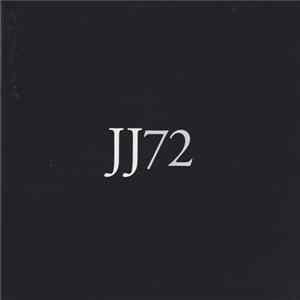 JJ72 - JJ72 FLAC