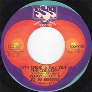 Peggy Scott & Jo Jo Benson - Let's Spend A Day Out In The Country / It's The Little Things That Count FLAC