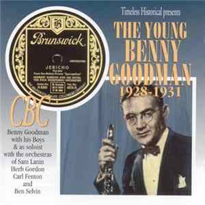 Benny Goodman - The Young Benny Goodman 1928-1931 FLAC