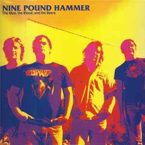 Nine Pound Hammer - The Mud, The Blood, And The Beers FLAC