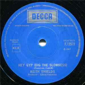 Keith Shields - Hey Gyp (Dig The Slowness) FLAC